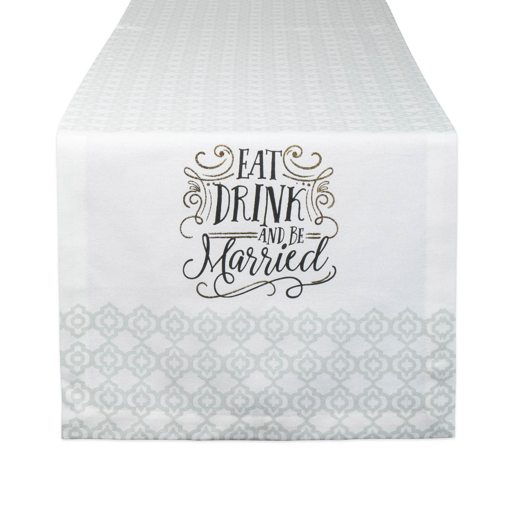 Eat, Drink, & Be Married Table Runner 14x72
